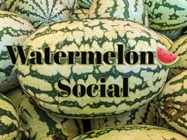 Watermelon Social